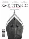RMS Titanic: The True Story